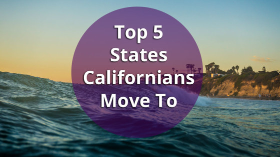 Top 5 Places Californians Move |123 Moving & Storage