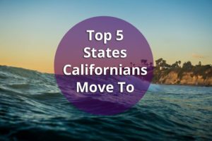 Top 5 States Californians Move to