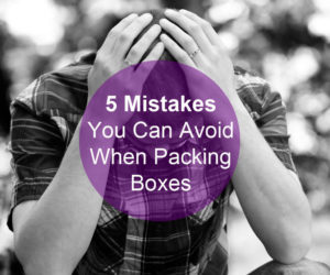 5 common mistakes made when packing boxes