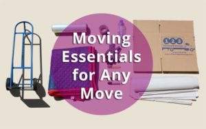 Moving Essentials for Any Move